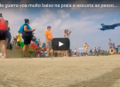 Jacto de Guerra voa muito baixo e assusta pessoas na praia